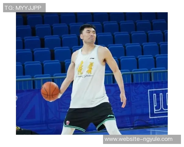 李晓旭：从篮球新星到职业生涯的辉煌历程与未来展望